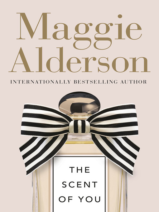 Title details for The Scent of You by Maggie Alderson - Wait list